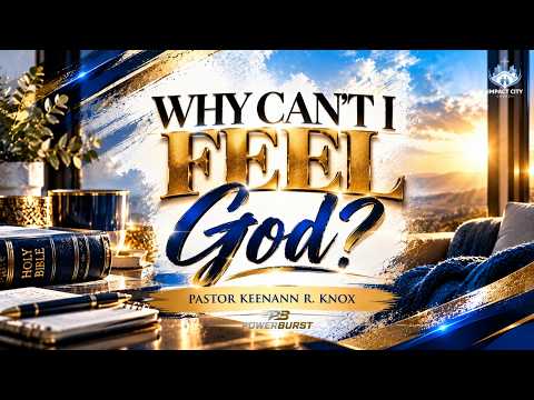 Why Can't I Feel God?